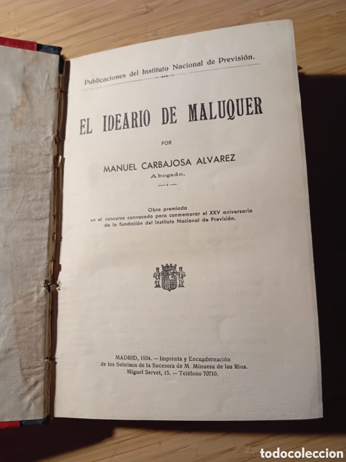 Libros antiguos: Ideario de Maluquer - Carbajosa Alvarez. Seguros sociales en medio rur (Inst.Nac.Previsi&oacute;n 1933/34)