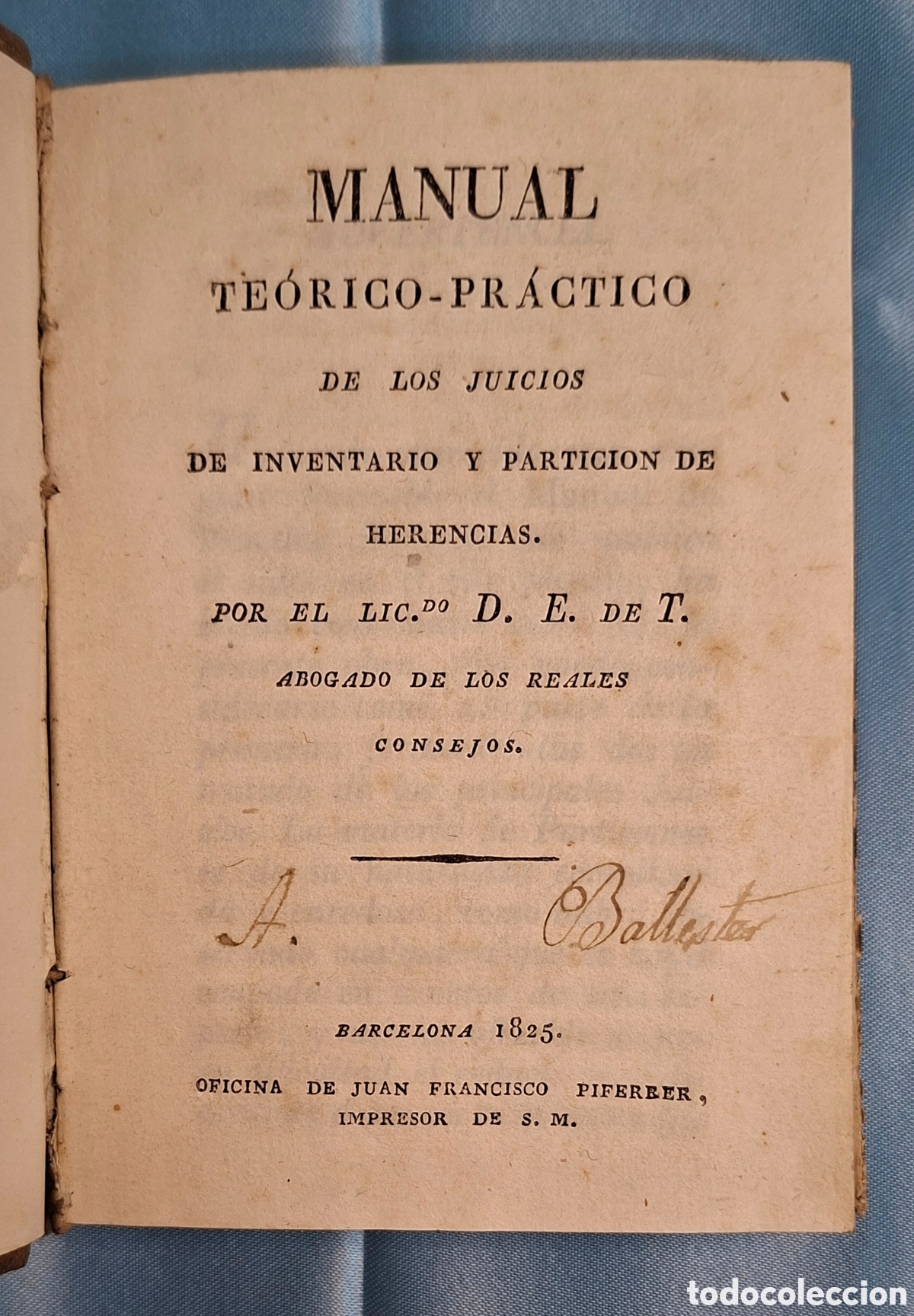 Libros antiguos: Manual Te&oacute;rico-Pr&aacute;ctico de Juicios 1825