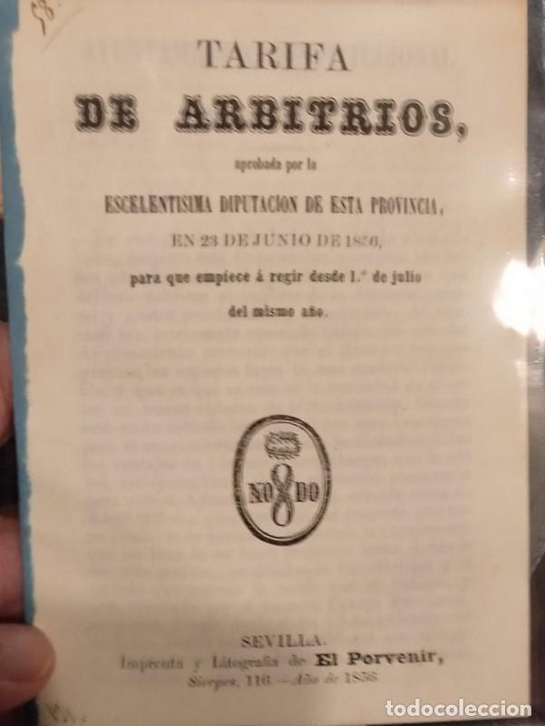 Libros antiguos: SEVILLA, 1856, TARIFA DE ARBITRIOS DE LA DIPUTACION, 12 PAGINAS
