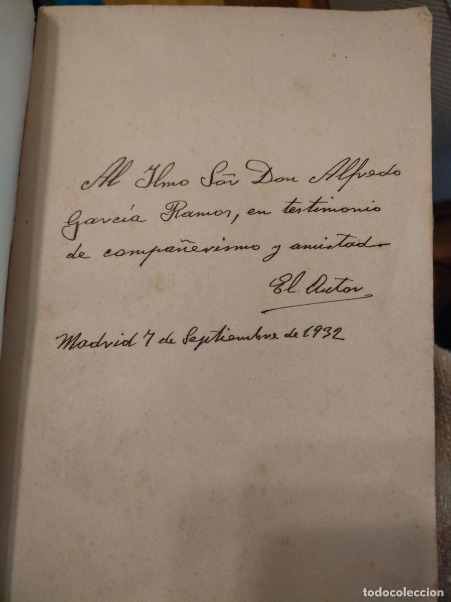 Libros antiguos: Adolfo Garc&iacute;a Gonz&aacute;lez. El poder judicial. 1932 - dedicado - Foto 2