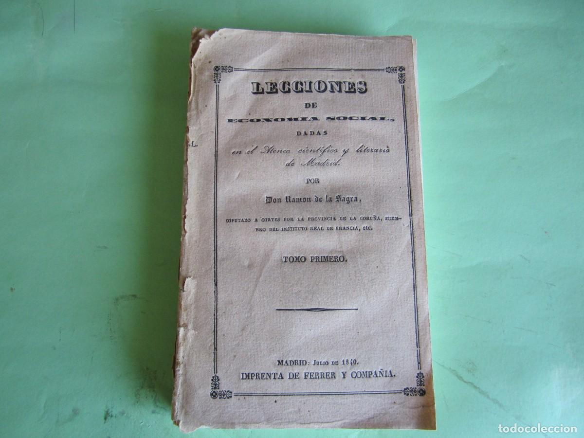 Libros antiguos: LECCIONES DE ECONOMIA SOCIAL RAMON DE LA SAGRA 1840 MADRID