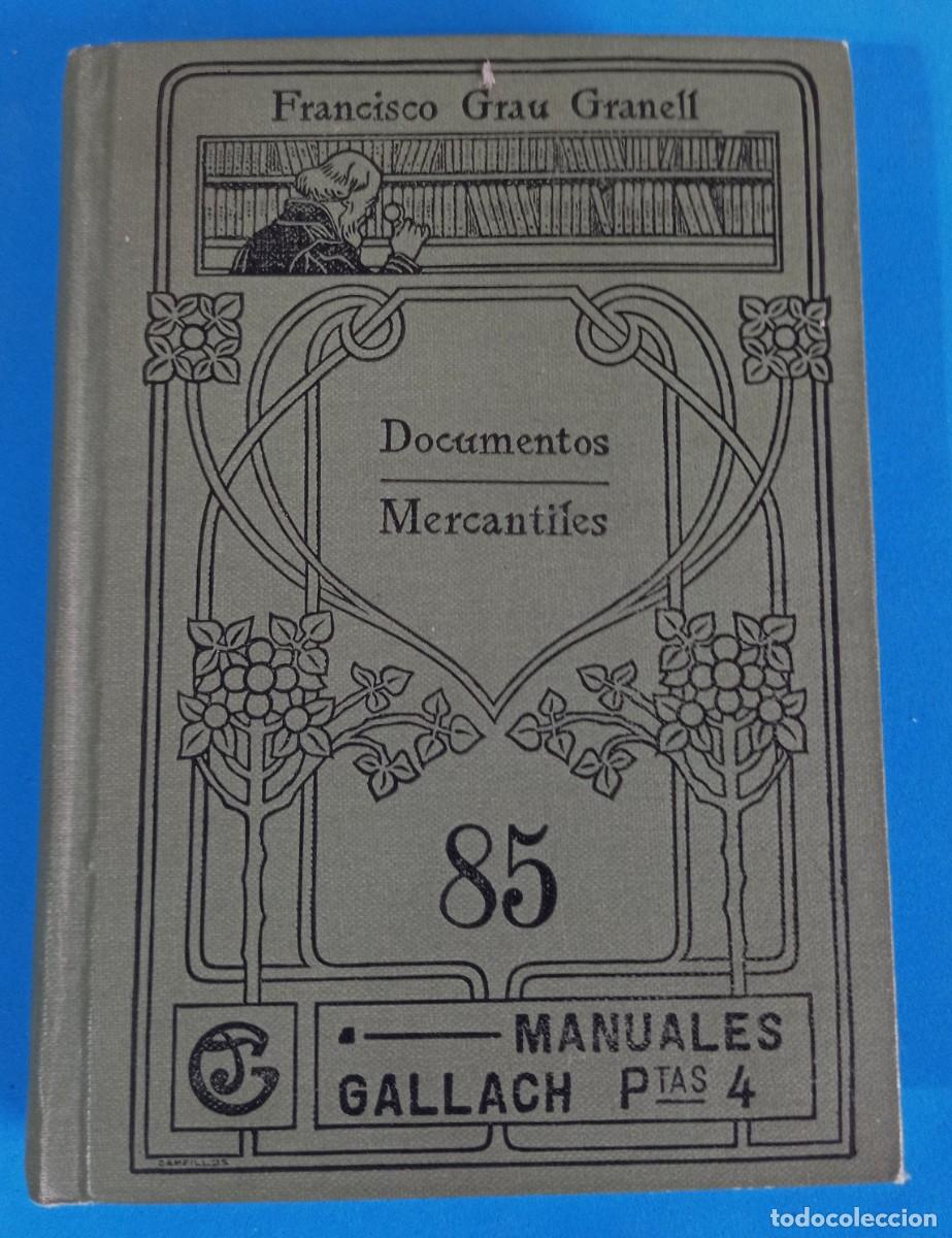 Libros antiguos: DOCUMENTOS MERCANTILES DE USO CORRIENTE Y DE F&Aacute;CIL TRANSMISI&Oacute;N - Foto 4