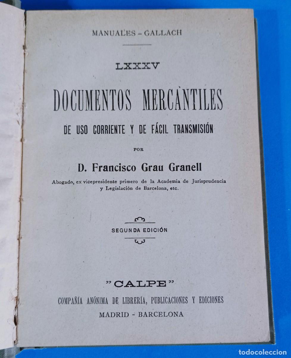 Libros antiguos: DOCUMENTOS MERCANTILES DE USO CORRIENTE Y DE F&Aacute;CIL TRANSMISI&Oacute;N - Foto 5