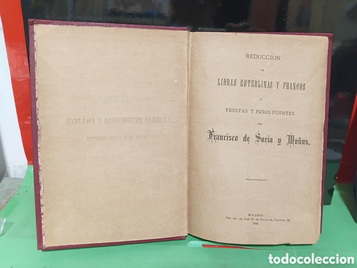Libros antiguos: Libro Reducci&oacute;n de Libras Esterlinas y Francos y Pesetas y pesos