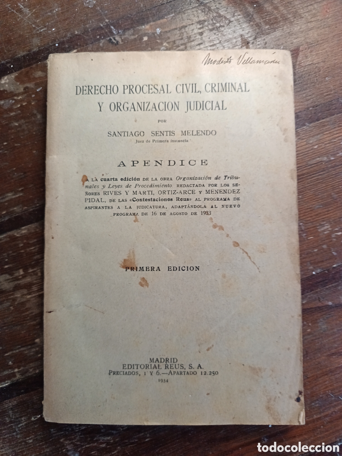 Libros antiguos: Derecho procesal civil, criminal y organizacion judicial, Ap&eacute;ndice, primera edici&oacute;n, 19334