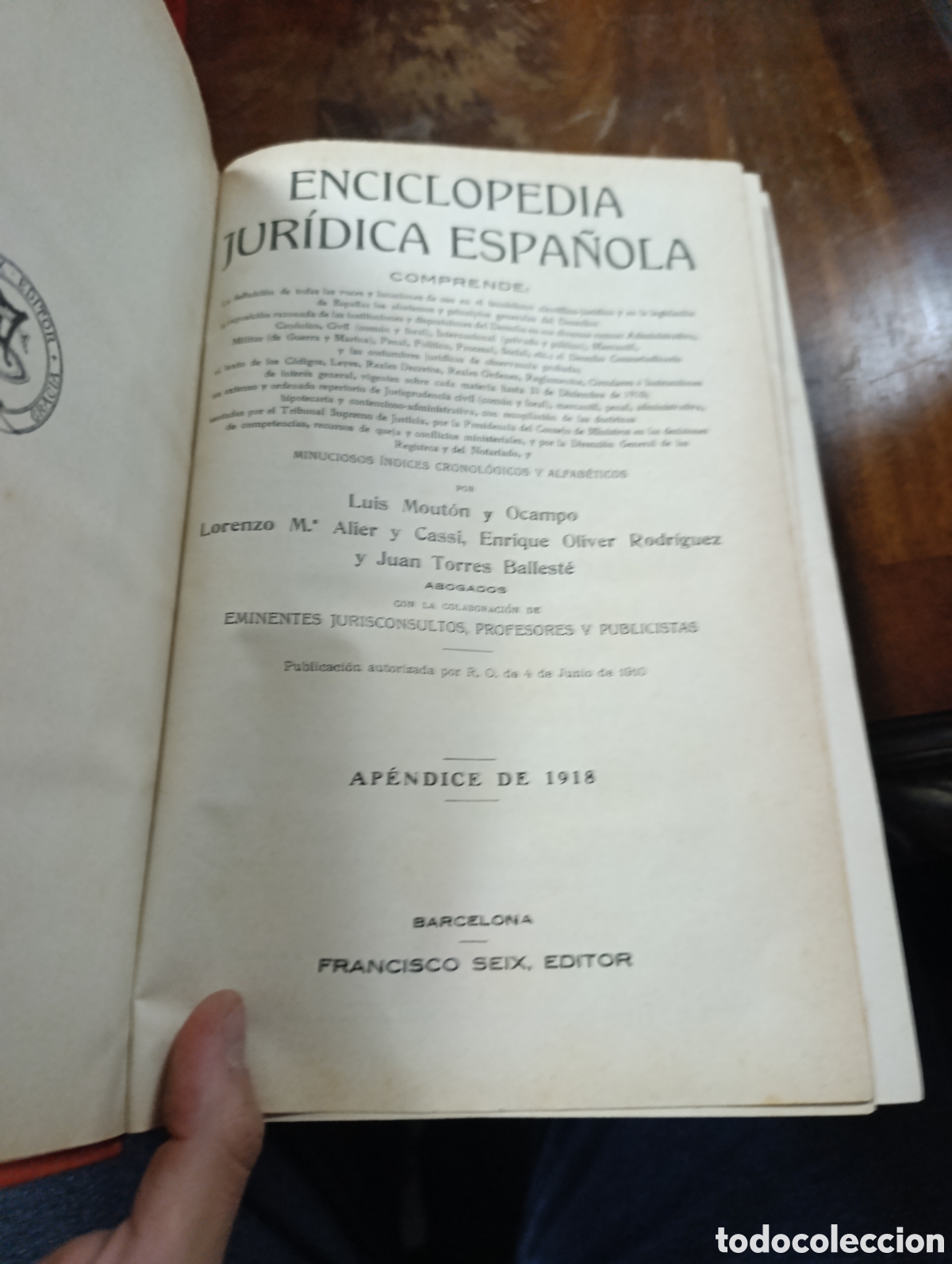 Libros antiguos: ENCICLOPEDIA JURIDICA ESPA&Ntilde;OLA FRANCISCO SEIX EDITOR. Ap&eacute;ndice de 1918