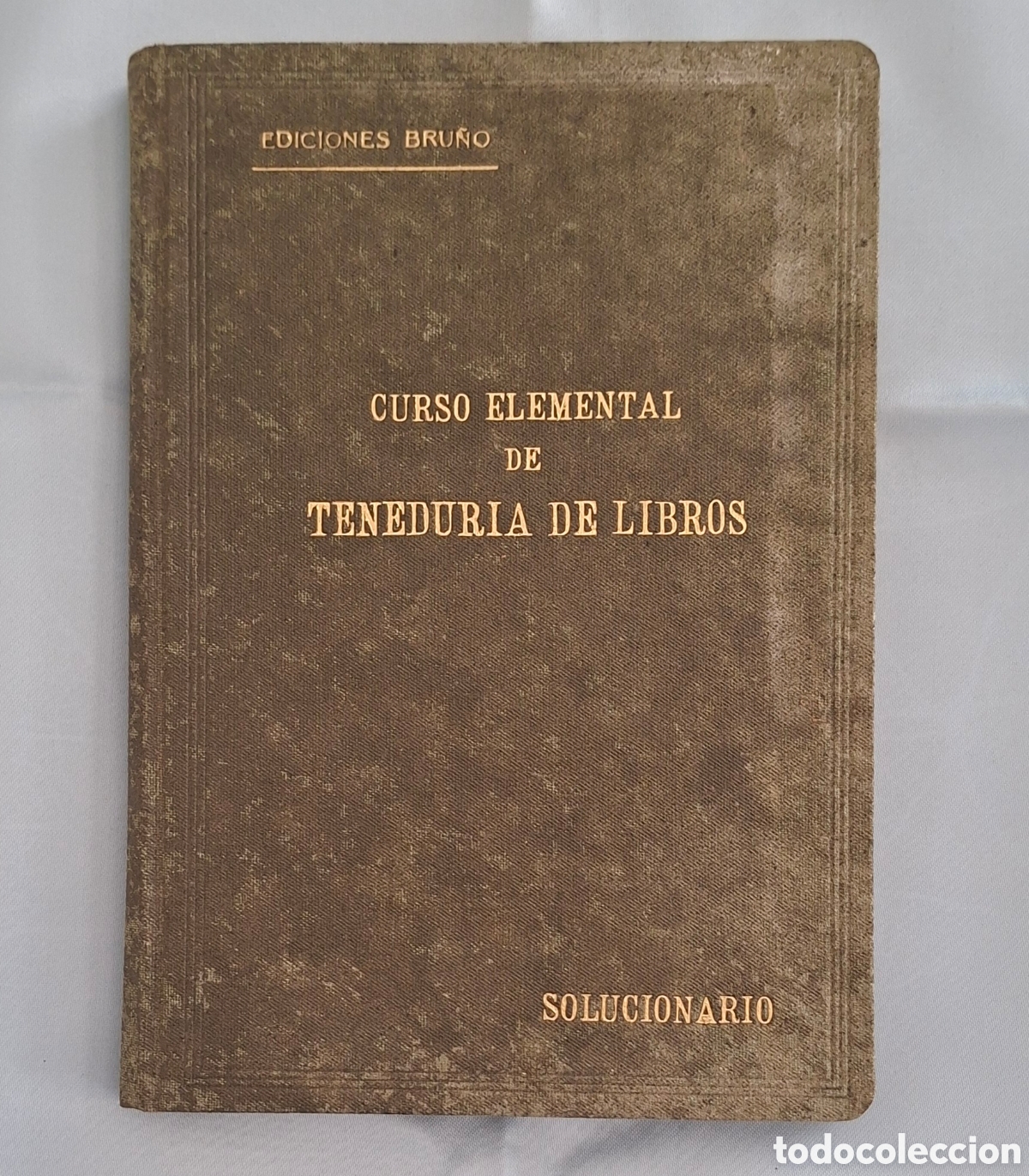 Libros antiguos: Curso Elemental de Tenedur&iacute;a de Libros