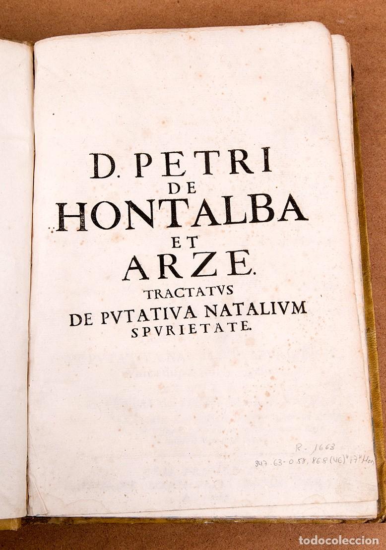 Libros antiguos: Tractatus de putativa natalium spurietate - Petro de Hontalba - 1729 - Muy raro