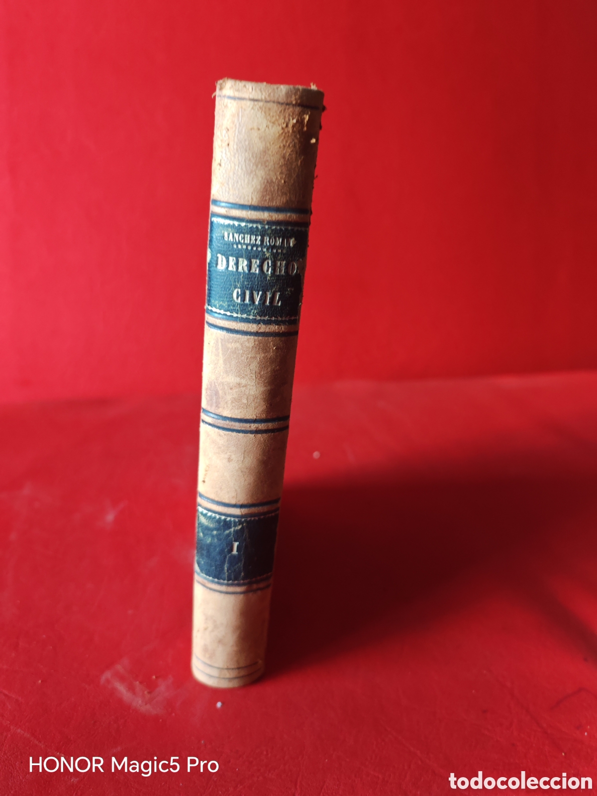 Libros antiguos: Estudios de derecho civil. Felipe S&aacute;nchez Roman. Tomo 1. A&ntilde;o 1890