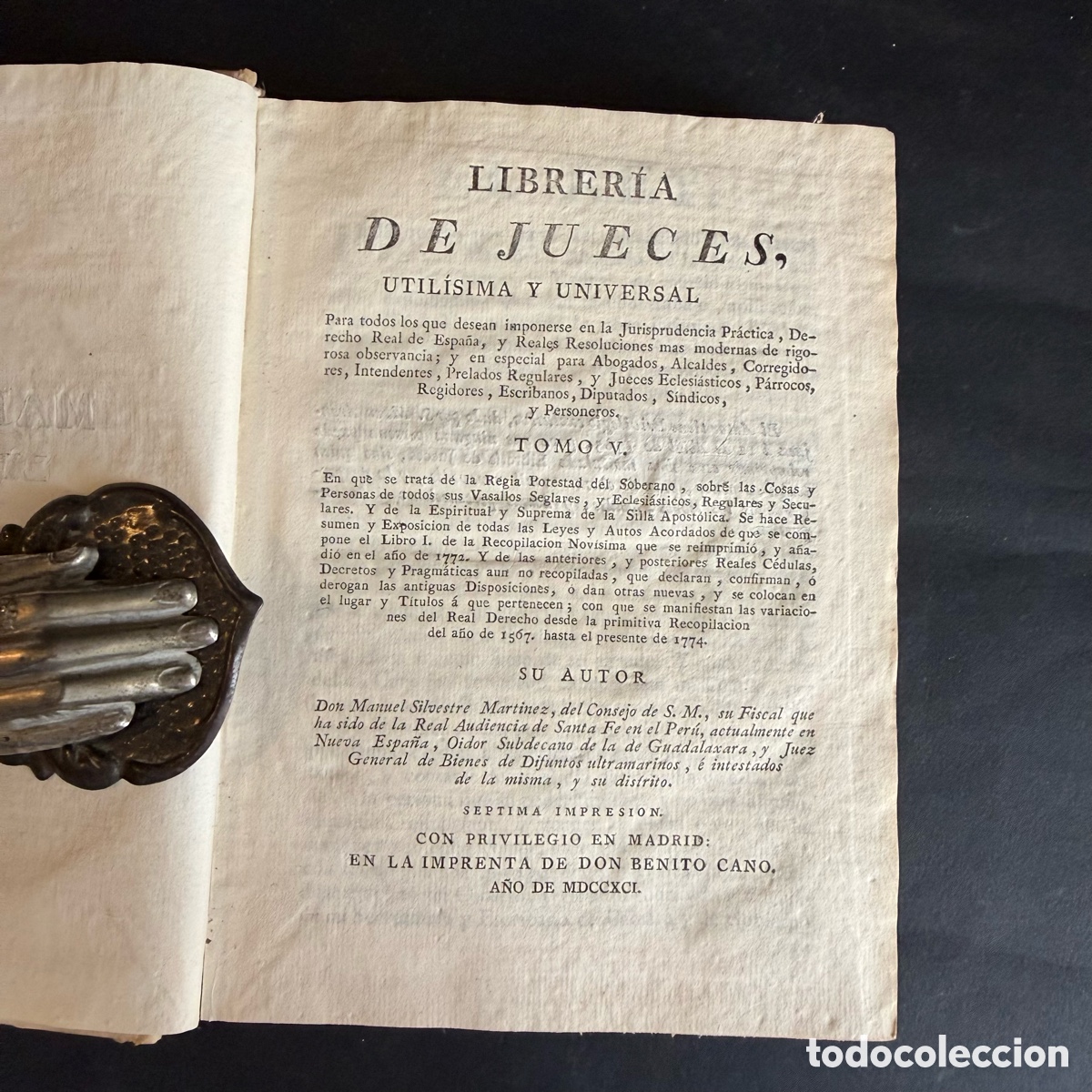 Libros antiguos: 1791 - MANUEL SILVESTRE MART&Iacute;NEZ: LIBRER&Iacute;A DE JUECES - TOMO V - BENITO CANO - DERECHO - PERGAMINO