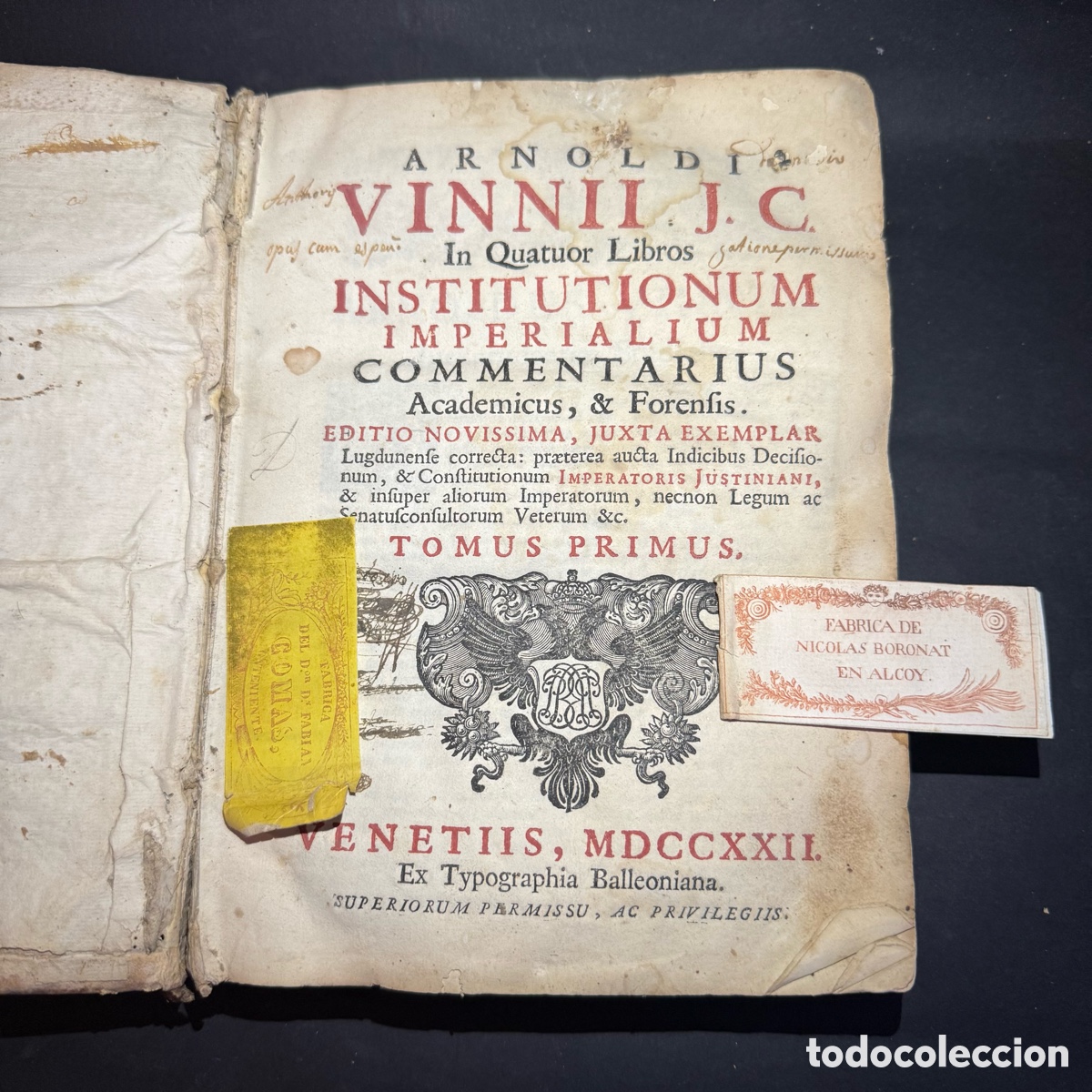 Libros antiguos: Arnoldi Vinnii J.C. in Quatuor Libros Institutionum&hellip; - Derecho Romano - S. XVIII - Pergamino