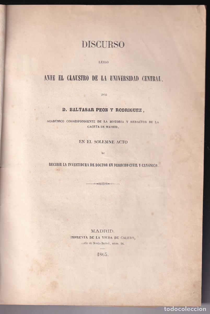 Libros antiguos: BALTASAR PE&Oacute;N Y RODR&Iacute;GUEZ: EL RETRACTO EN LA HISTORIA. DISCURSO DE DOCTORADO. 1865