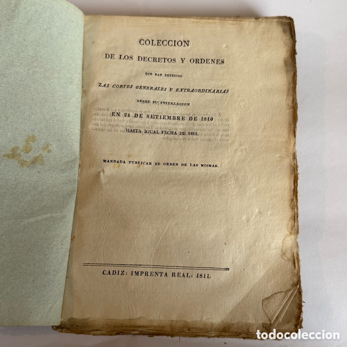 Libros antiguos: COLECCI&Oacute;N DE DECRETOS Y &Oacute;RDENES GENERALES DE LAS CORTES ORDINARIAS Y EXTRAORDINARIAS - 1811 - T. I
