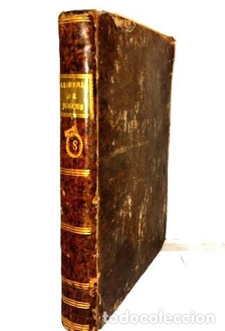 Libros antiguos: MANUEL SYLVESTRE MARTINEZ ... LIBRER&Iacute;A DE JUECES UTILISIMA Y UNIVERSAL TOMO VIII ... 1791