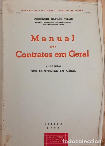Libros antiguos: GALV&Atilde;O TELES. (Inoc&ecirc;ncio) - MANUAL DOS CONTRATOS EM GERAL. [3.&ordf; EDI&Ccedil;&Atilde;O]