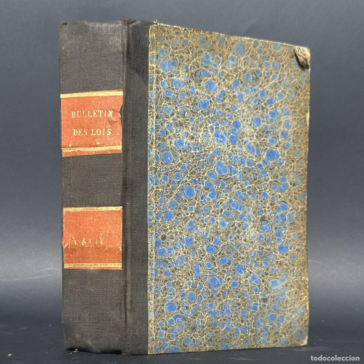 Antiquarische B&uuml;cher: a&ntilde;o 1795 - REVOLUCION FRANCESA - BULLETIN DES LOIS DE LA REPUBLIQUE - DERECHO - DIRECTORIO
