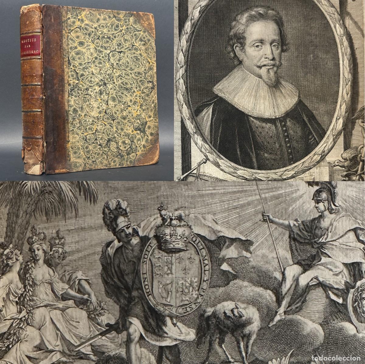 Antiquarische B&uuml;cher: A&Ntilde;O 1734 - DEL DERECHO DE LA GUERRA Y DE LA PAZ - HUGO GROTIUS -