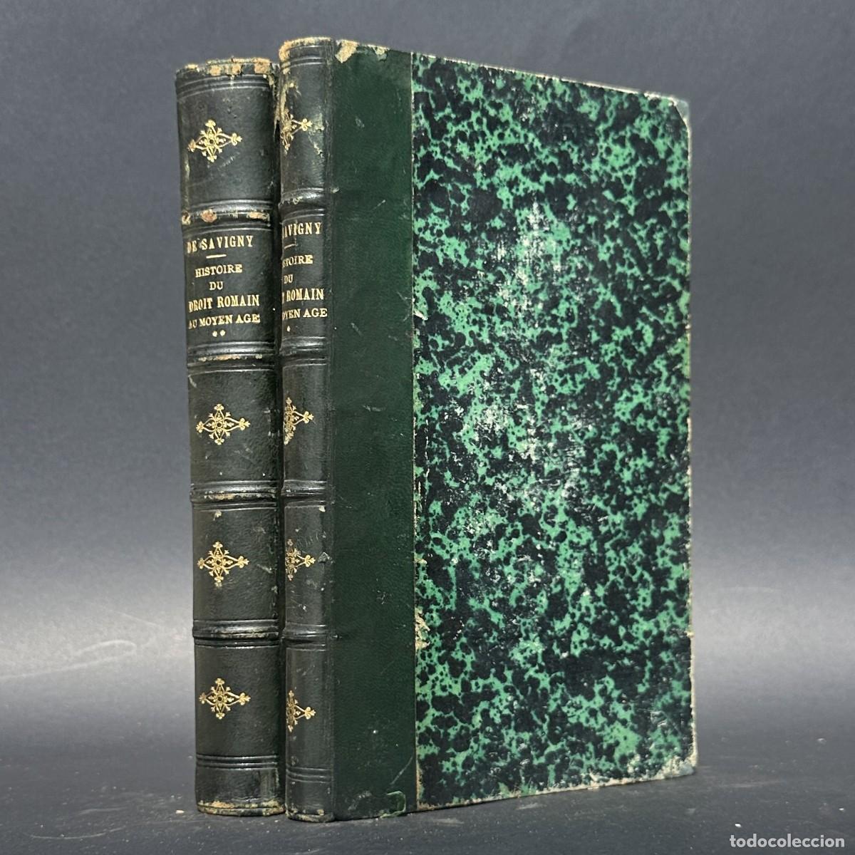 Libros antiguos: A&Ntilde;O 1830 - HISTORIA DEL DERECHO ROMANO EN LA EDAD MEDIA - SAVIGNY -