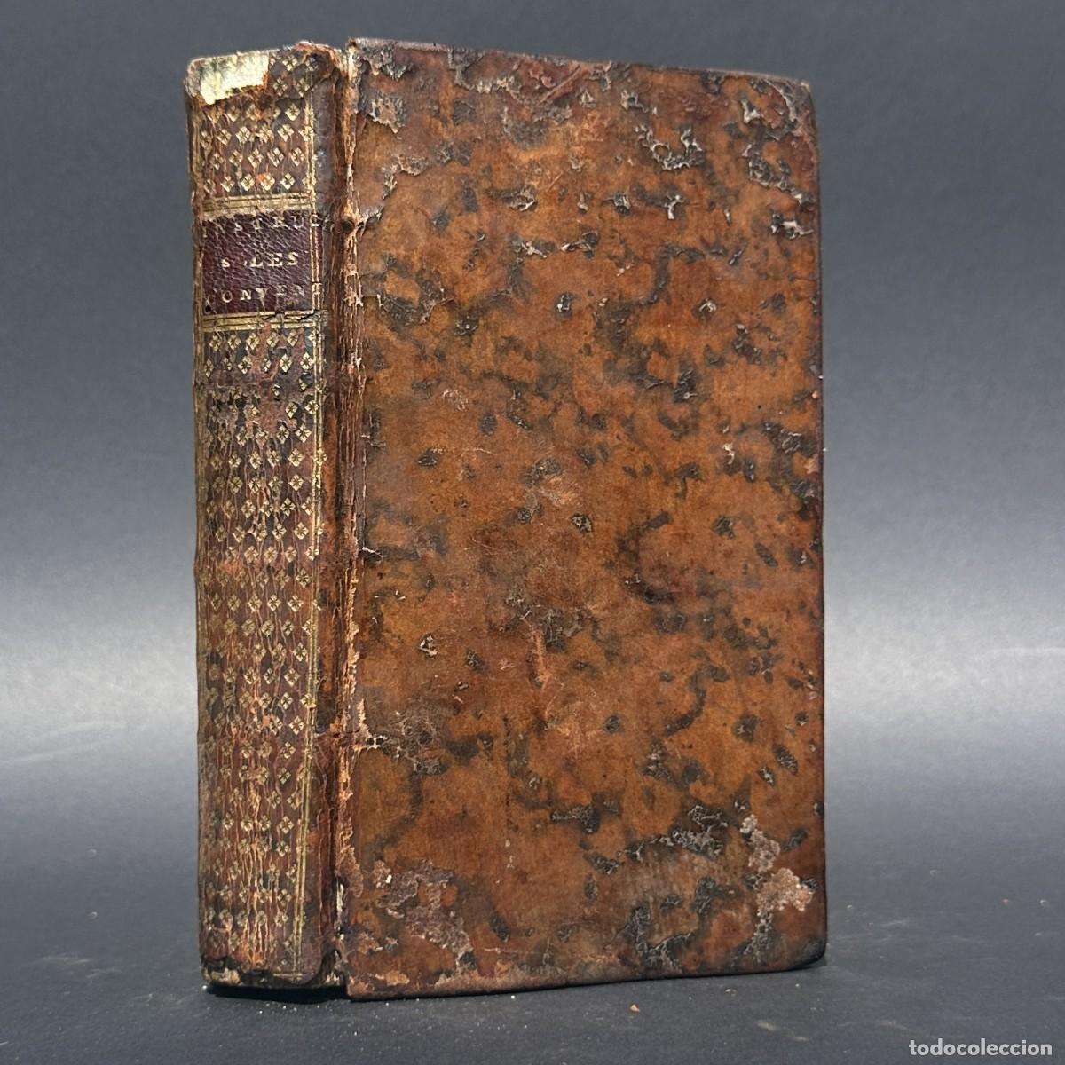Antiquarische B&uuml;cher: A&Ntilde;O 1760 - INSTRUCTION FACILE SUR LES CONVENTIONS - TRATADO PRACTICO DE DERECHO Y VIDA SOCIAL