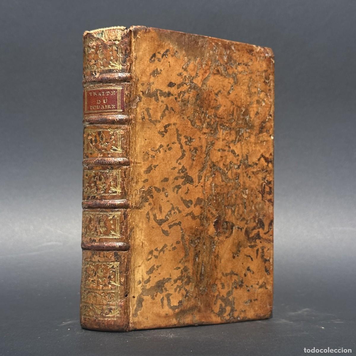 Libri antichi: A&Ntilde;O 1776 - TRATADO DE LAS DOTES DE VIUDEDAD - TRAITE DU DOUAIRE -