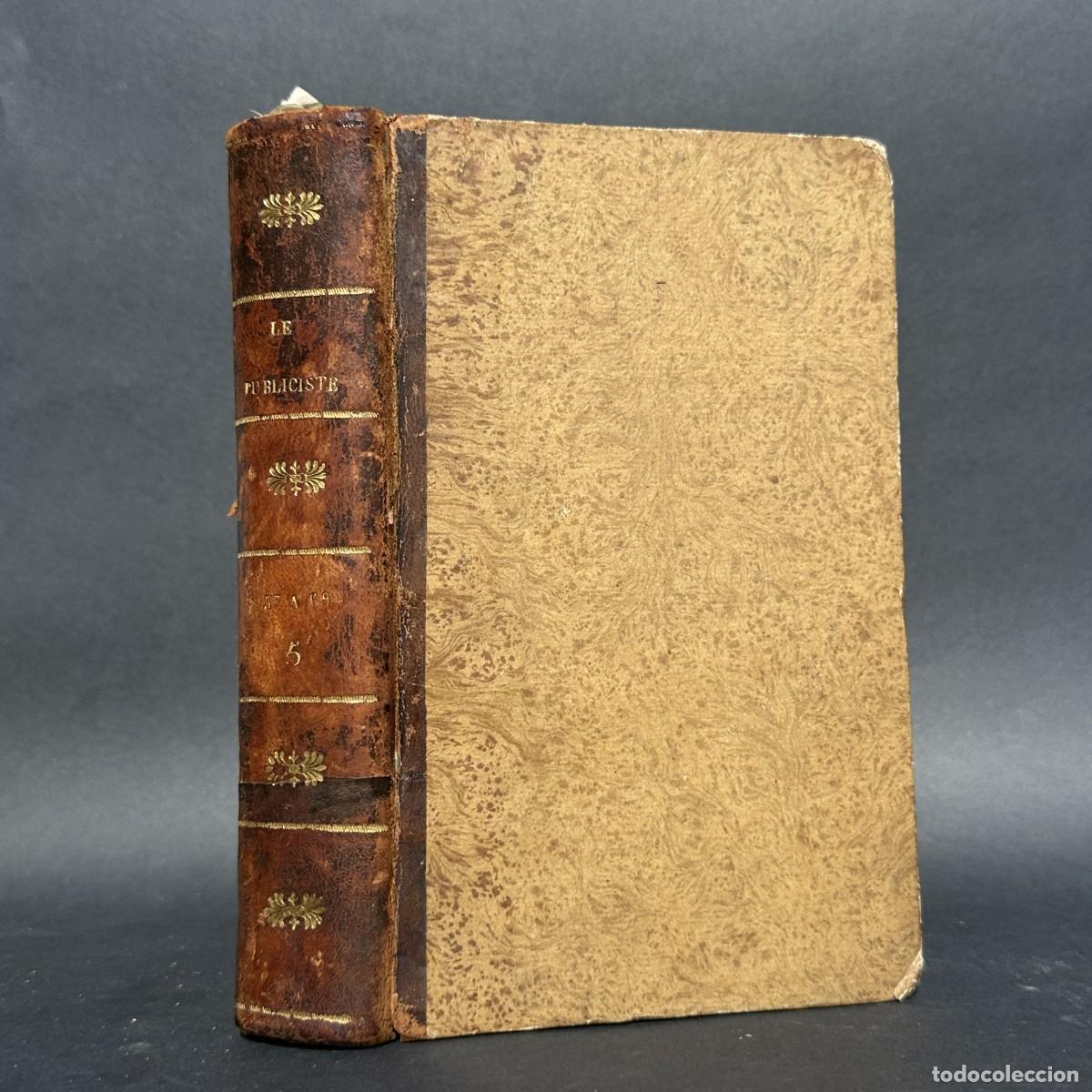 Old books: a&ntilde;o 1819 - LE PUBLICISTE - TEATRO - DERECHO - LIBERTAD DE PRENSA - POLITICA -