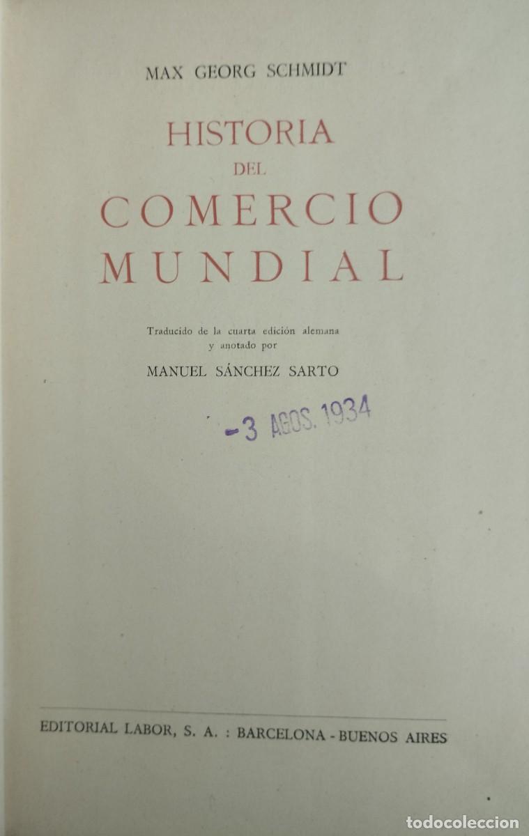 Libros antiguos: Historia del Comercio Mundial | Max Georg Schmidt | Editorial Labor