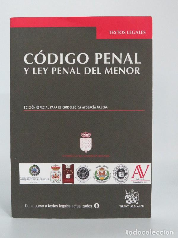 Libri antichi: C&oacute;digo Penal y Ley Penal del Menor: Ed. Especial Galicia - Vvaa - Tirant Lo Blanch