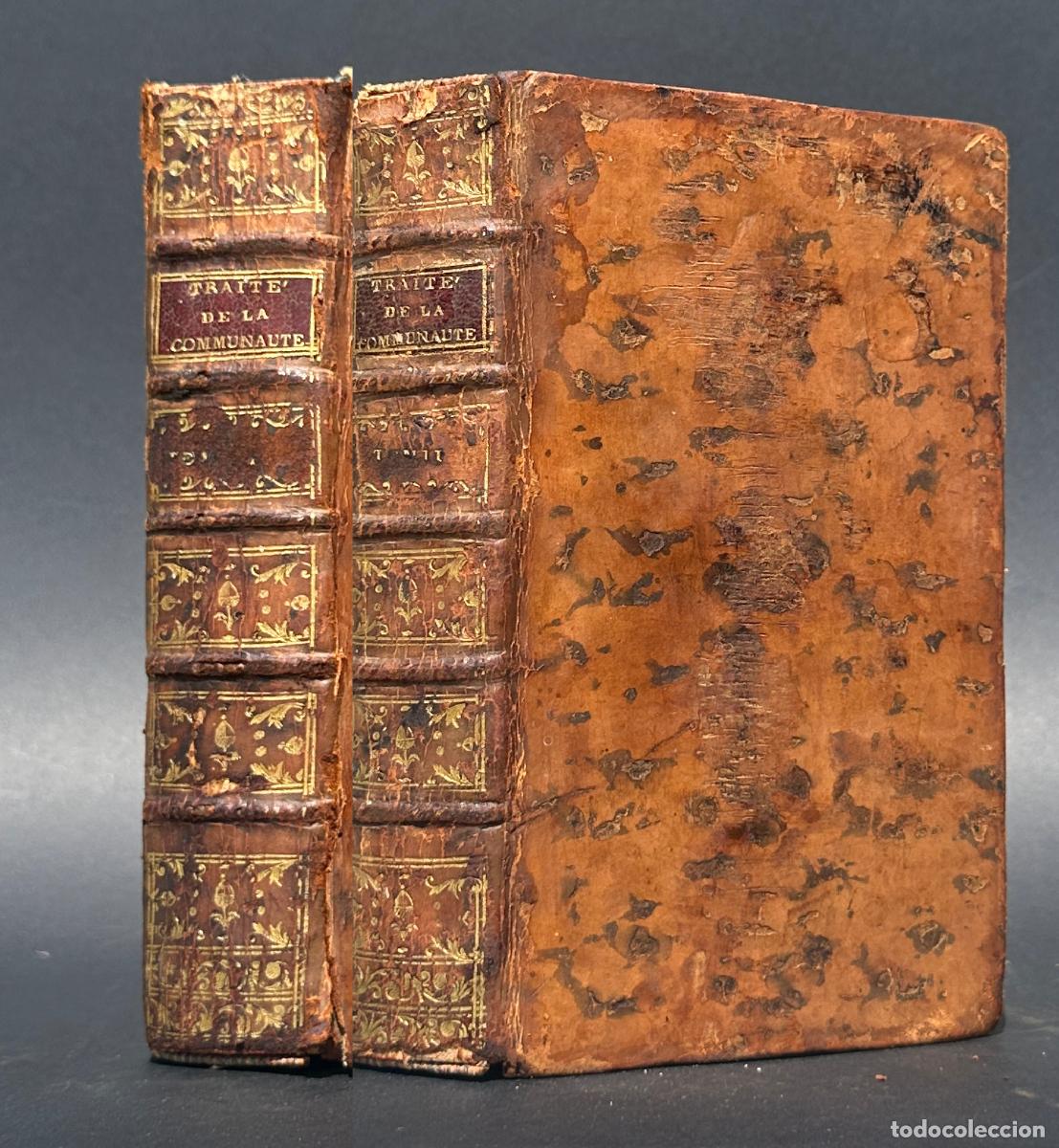 Antiquarische B&uuml;cher: a&ntilde;o 1774 - TRAITE DE LA COMMUNAUTE - COMUNIDAD - DERECHO