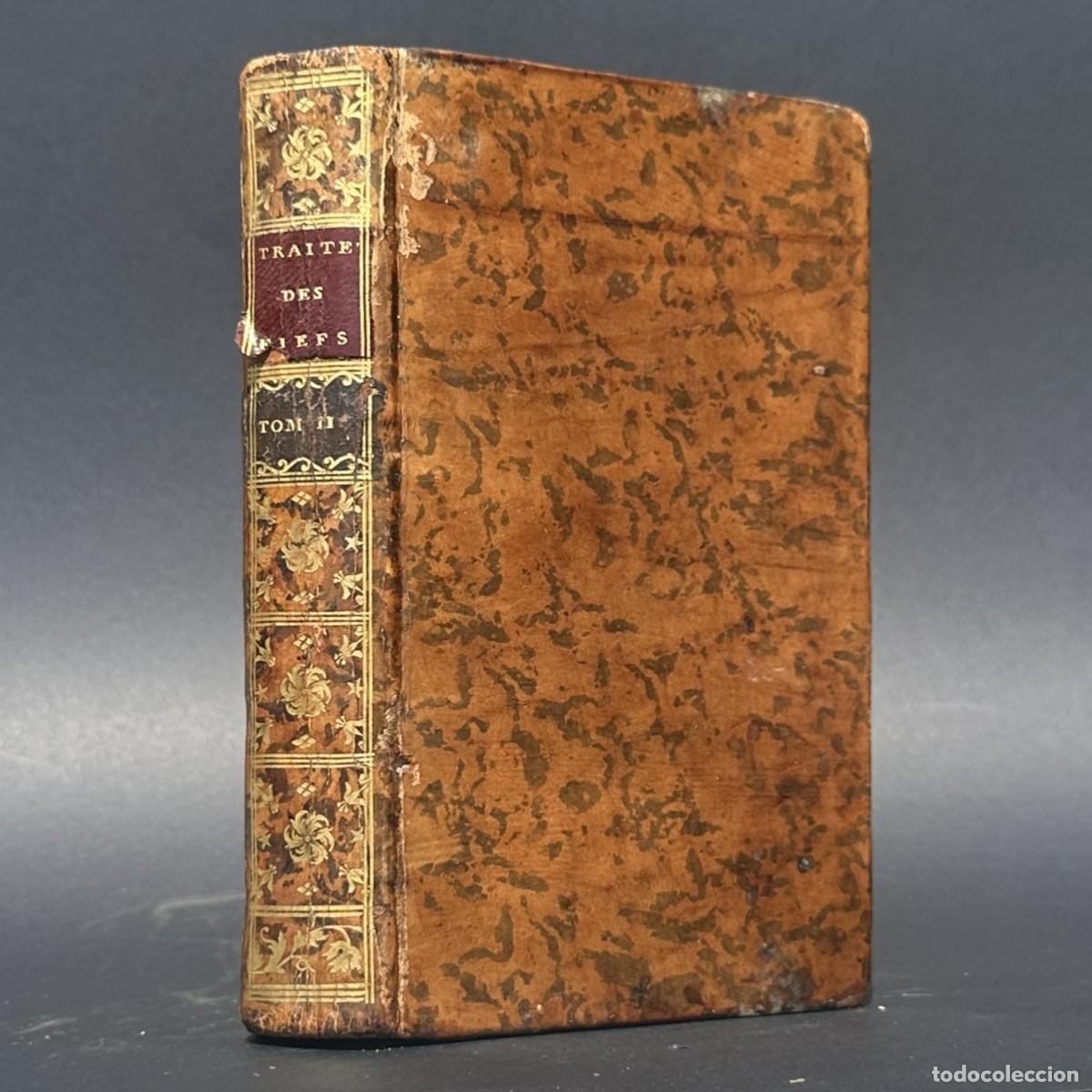 Antiquarische B&uuml;cher: a&ntilde;o 1768 - TRAITE DU DROIT COMMUN DES FIEFS - DERECHO FEUDAL - DERECHO