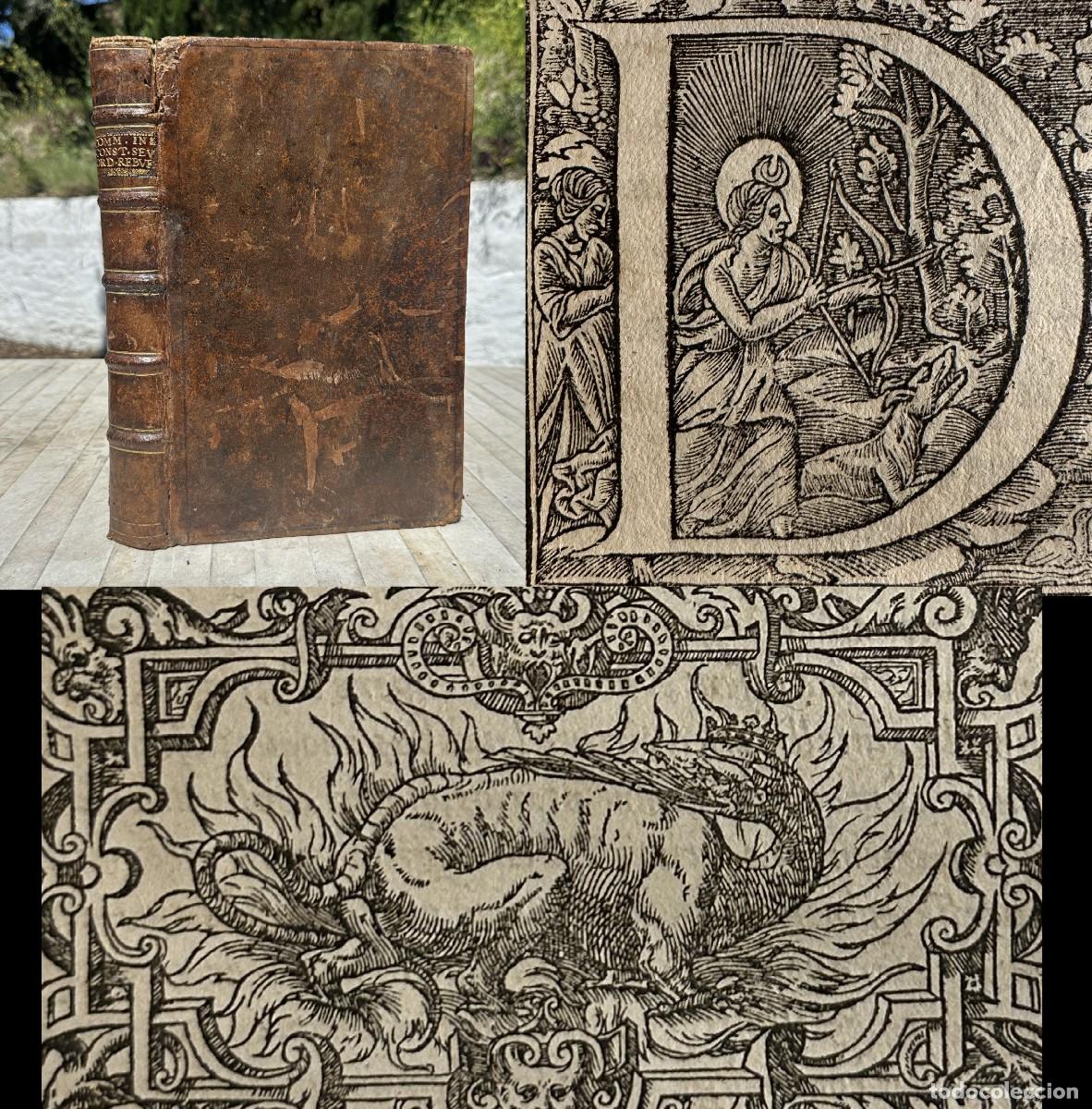 Libros antiguos: A&Ntilde;O 1550 - COMMENTARIORUM IN CONSTITUTIONES REGIAS GALLICAS - DERECHO ROMANO - PETRO REBUFFO -