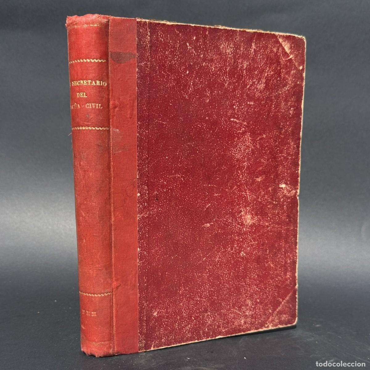 Antiquarische B&uuml;cher: A&Ntilde;O 1914 - EL SECRETARIO DEL GUARDIA CIVIL - CALIXTO ALVAREZ - ARANJUEZ -