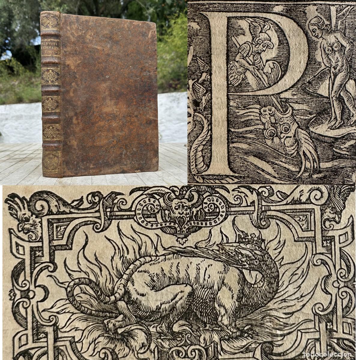 Libros antiguos: A&Ntilde;O 1551 - COMMENTARIORUM IN CONSTITUTIONES REGIAS GALLICAS - DERECHO ROMANO - PETRO REBUFFO -