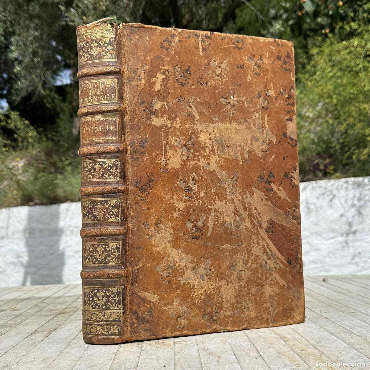 Libros antiguos: a&ntilde;o 1778 - OBRAS DEL MAESTRO HENRI BASNAGE - DERECHO - SERVIDUMBRES - MATRIMONIO
