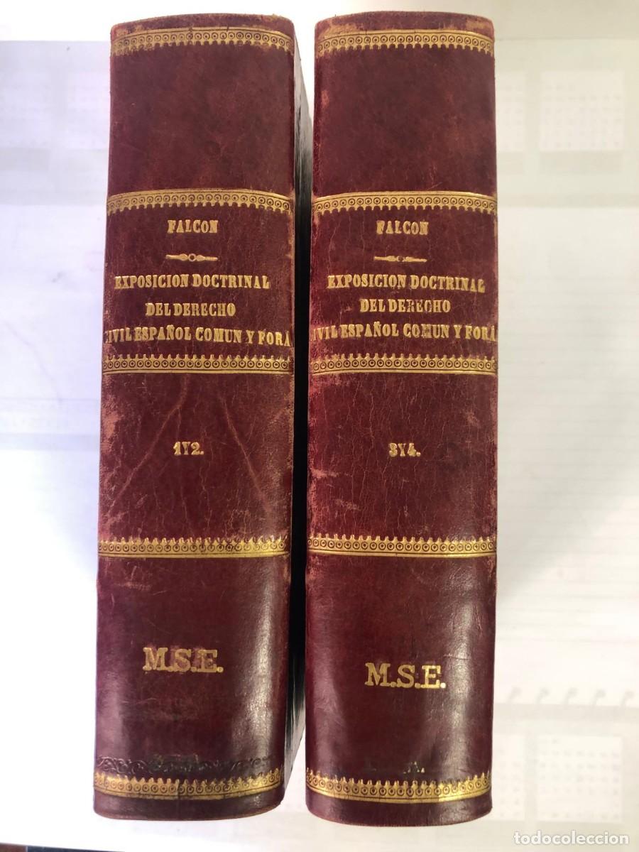 Libros antiguos: Derecho Civil Espa&ntilde;ol Comun y Foral - Modesto Falcon - Obra Completa 2 Tomos - Piel - Antiguo 1897
