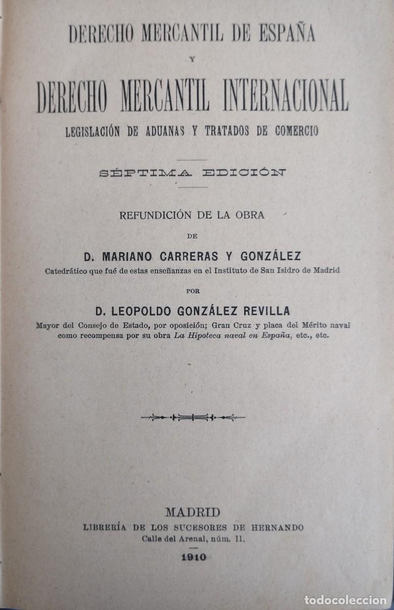 Libros antiguos: Derecho Mercantil de Espa&ntilde;a y Derecho Mercantil Internacional