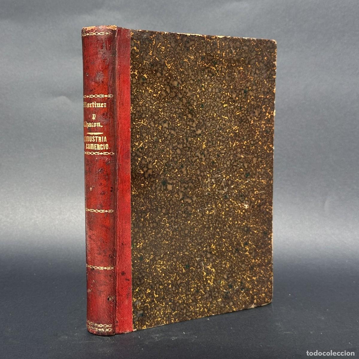 Libros antiguos: a&ntilde;o 1893 - NOCIONES DE INDUSTRIA Y COMERCIO - BADAJOZ - JOSE MARTINEZ GARCIA