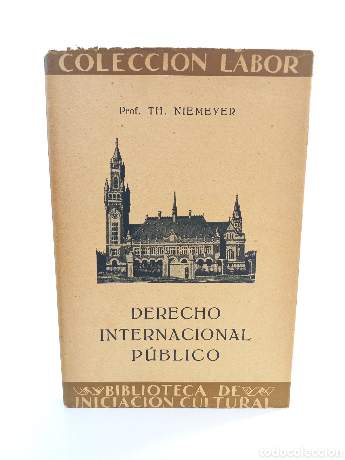 Libros antiguos: Derecho Internacional P&uacute;blico. Niemeyer. Labor, colecci&oacute;n Labor, 1925.