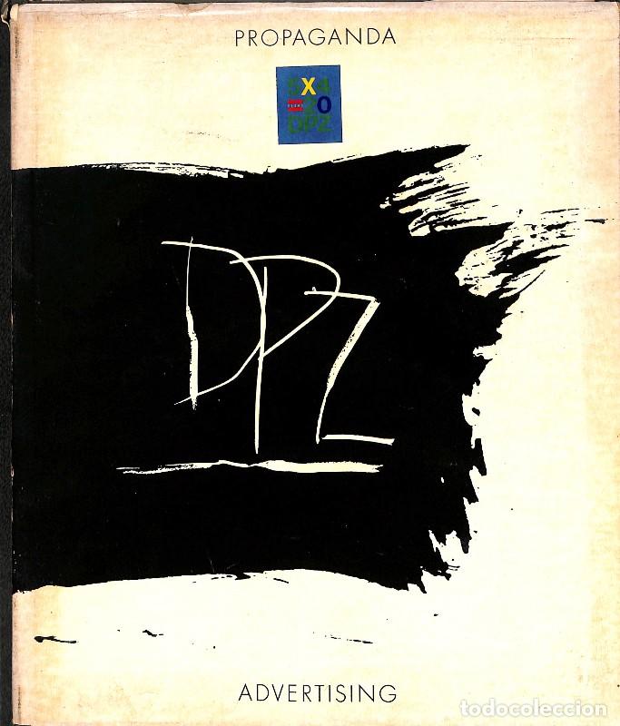 Libros antiguos: Propaganda DPZ: Advertising - Autores Varios - Editores Varios