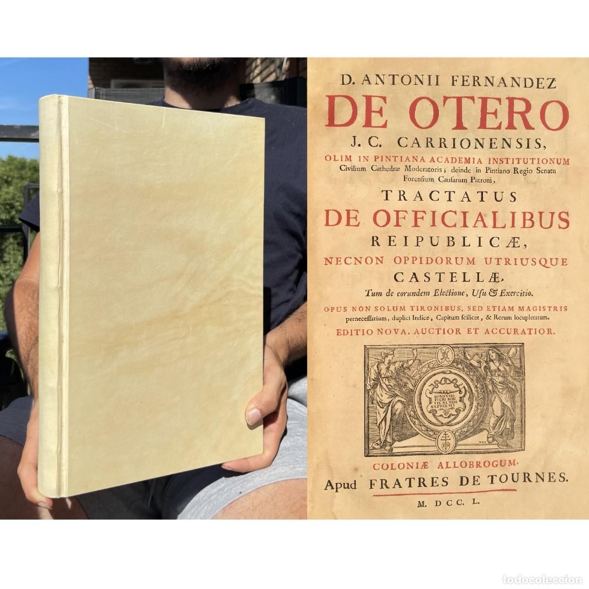 Libros antiguos: A&ntilde;o 1750 - Tractatus de officialibus - Tractatus de Pascuis - Carri&oacute;n - derecho ganader&iacute;a Pergamino