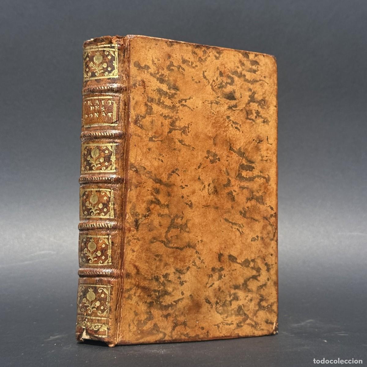 Libros antiguos: A&Ntilde;O 1771 - TRAITE DU DROIT D'HABITATION - DONACIONES - DERECHO -
