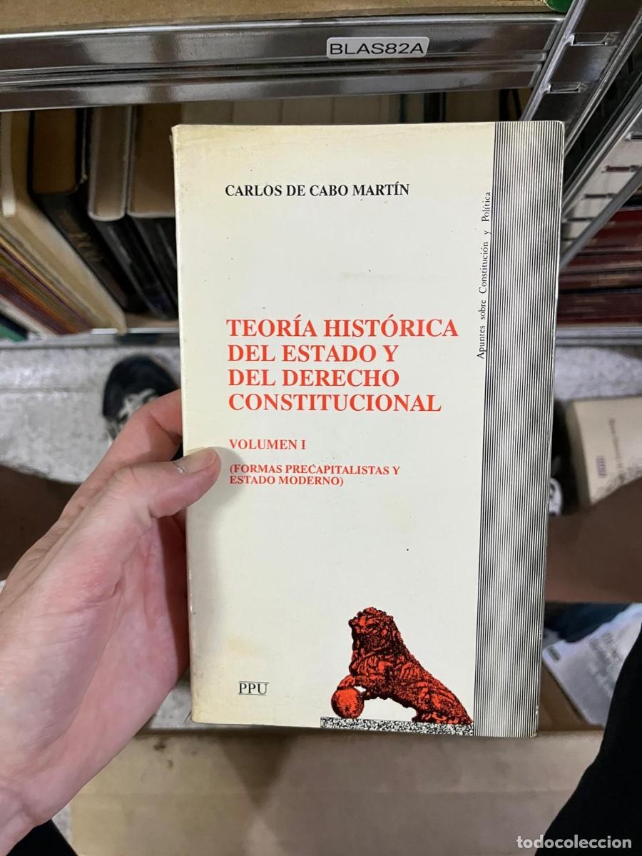Libros antiguos: BLAS82A &ndash; Teor&iacute;a hist&oacute;rica del Estado y del Derecho Constitucional. Vol. I (Formas precapitalistas y