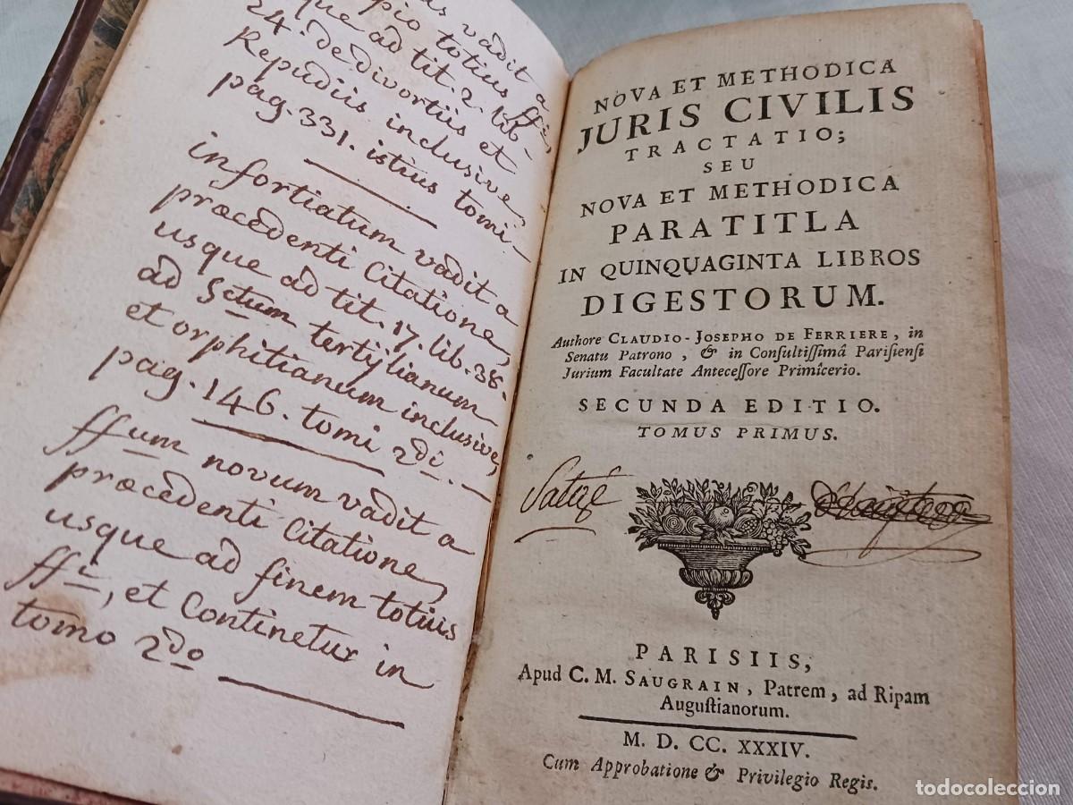 Libros antiguos: RARO, DERECHO CIVIL ROMANO: NOVA ET METHODICA JURIS CIVILIS (1734), CURIOSAS ANOTACIONES DE LA &Eacute;POCA