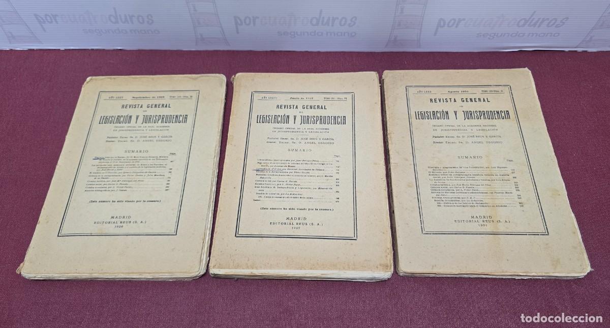 Libros antiguos: Lote 2 Revistas &rdquo;Revista General de Legislaci&oacute;n y Jurisprudencia&rdquo;. a&ntilde;os 1926-1931