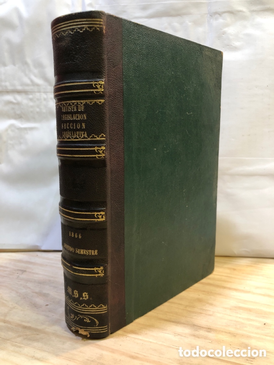 Libri antichi: Bolet&iacute;n de la Revista General de Legislaci&oacute;n y Jurisprudencia [...]. Tomo XXV