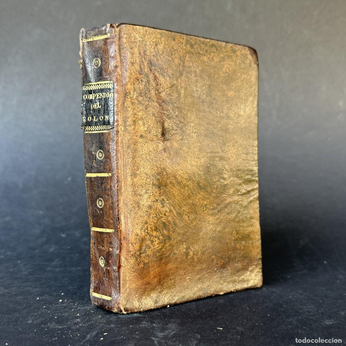 Libros antiguos: a&ntilde;o 1838 - COMPENDIO DE JUZGADOS MILITARES DE COLON - DERECHO