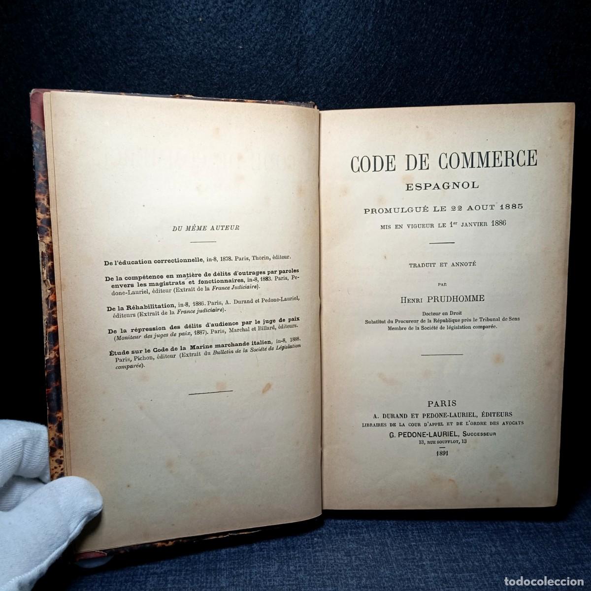 Libros antiguos: ⚜️ L02. Livre Ancien 1891 Code de Commerce Espagnol - Henri Prudhomme / Droit Rare