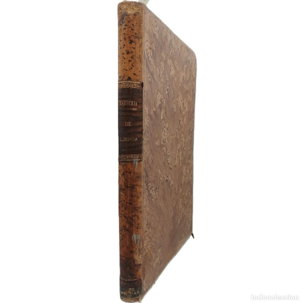Libros antiguos: TENEDUR&Iacute;A DE LIBROS. Goytre y Blasco, Blas