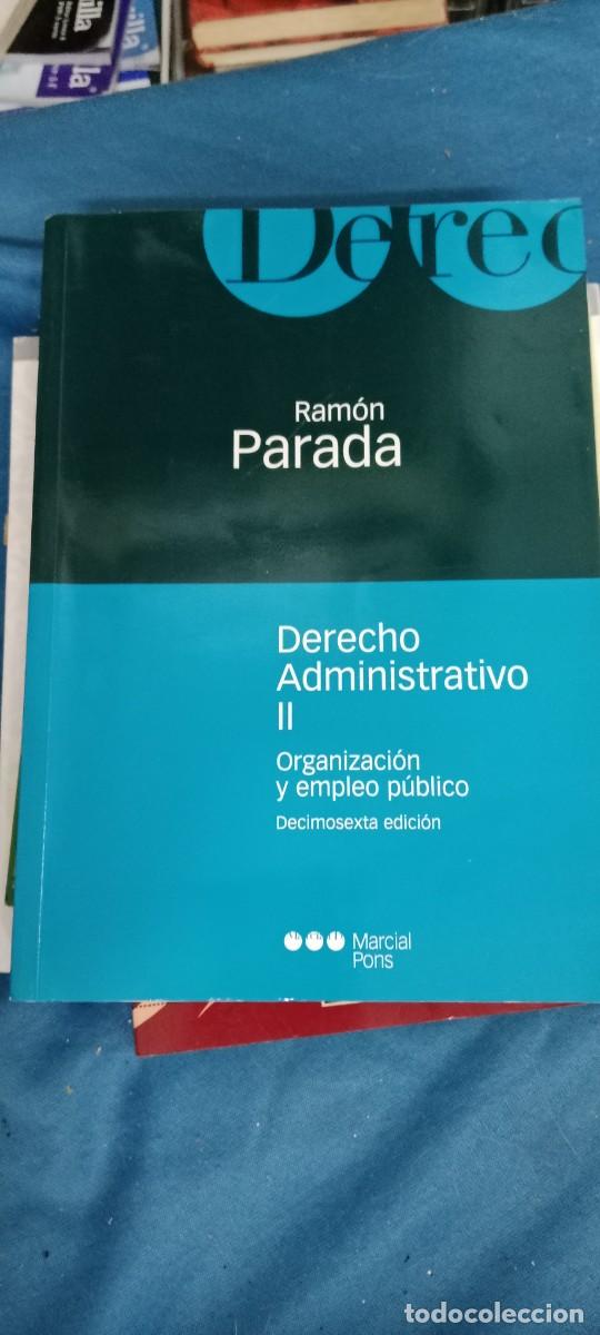 Libros antiguos: Derecho administrativo II. Organizaci&oacute;n y empleo p&uacute;blico. Ram&oacute;n Parada. Marcial Pons LIBRO M-65