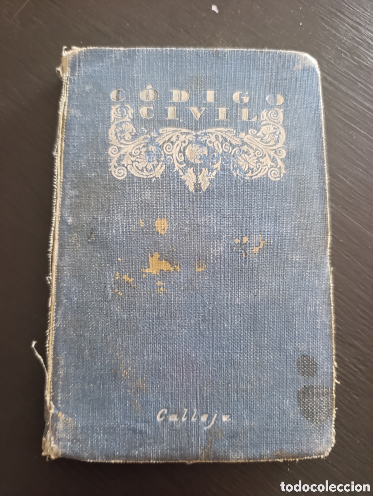 Libros antiguos: C&oacute;digo Civil Calleja 1924
