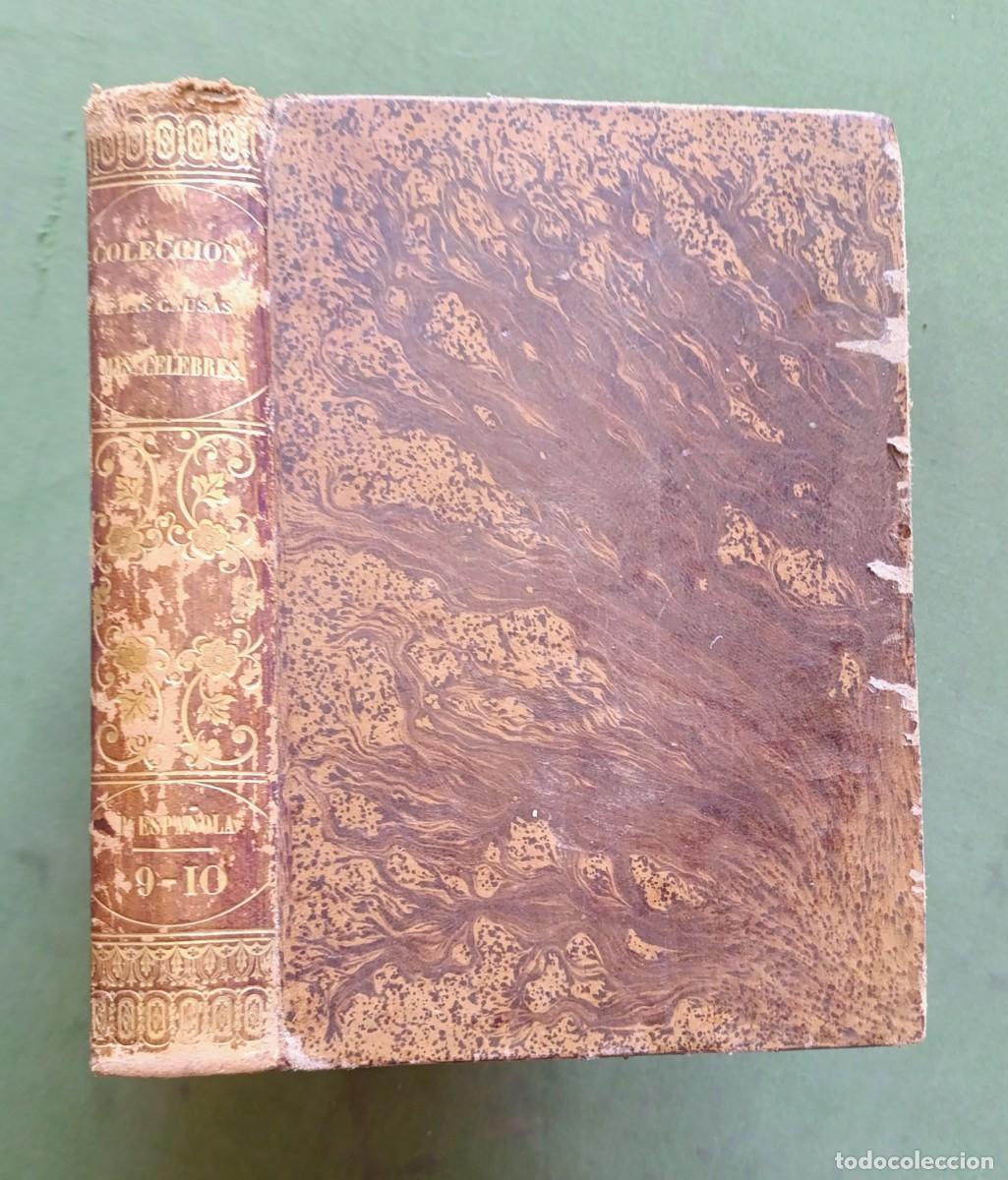 Libros antiguos: COLECCI&Oacute;N DE LAS CAUSAS M&Aacute;S C&Eacute;LEBRES - vol. IX y X - 1848 - D20